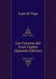 Las Cuentas del Gran Capitn (Spanish Edition), Lope de Vega 