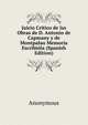 Juicio Critico de las Obras de D. Antonio de Capmany y de Montpalau Memoria Escribiola (Spanish Edition), Heinrich Kretschmayr 