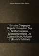 Histoire D'espagne Depuis L'invasion Des Goths Jusqu'au Commencement Du Xixme Si?cle, Volume 2 (French Edition), Eugene Rosseeuw Saint-Hilaire 