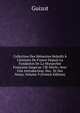 Collection Des M?moires Relatifs ? L'histoire De France Depuis La Fondation De La Monarchie Fran?aise Jusqu'au 13E Si?cle: Avec Une Introduction, Des . Et Des Notes, Volume 9 (French Edition), Guizot, M. (Franc?ois), 1787-1874 