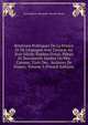 Relations Politiques De La France Et De L'espagne Avec L'ecosse Au Xvie Si?cle: Papiers D'etat, Pi?ces Et Documents In?dits Ou Peu Connus, Tir?s Des . Archives De France, Volume 3 (French Edition), Jean Baptiste Alexandre Theodor Teulet 
