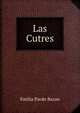Las Cutres, Emilia Pardo Bazan 