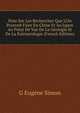 Note Sur Les Recherches Que L'On Pourrait Faire En Chine Et Au Japon Au Point De Vue De La G?ologie Et De La Pal?ontologie (French Edition), G Eugene Simon 