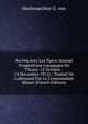Au Feu Avec Les Turcs: Journal D'op?rations (campagne De Thrace: 12 Octobre - 14 Novembre 1912) ; Traduit De L'allemand Par Le Commandant Minart (French Edition), Hochwaechter G. von 