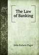 The Law of Banking, John Rahere Paget 