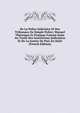De La Police Judiciaire Et Des Tribunaux De Simple Police; Manuel Theorique Et Pratique Faisant Suite Au Traite Des Institutions Judiciaires Et De La Justice De Paix En Haiti (French Edition), 