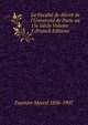 La Facult? de d?cret de l'Universit? de Paris au 15e si?cle Volume 3 (French Edition), Fournier Marcel 1856-1907 