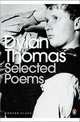 Selected Poems: Dylan Thomas, Dylan Thomas 