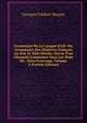 Grammaire De La Langue D'o?l: Ou, Grammaire Des Dialectes Fran?ais Au Xiie Et Xiiie Si?cles, Suivie D'un Glossaire Contenant Tous Les Mots De . Dans L'ouvrage, Volume 2 (French Edition), Georges Frederic Burguy 