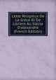 L'?tat Religieux De La Gr?ce Et De L'orient Au Si?cle D'alexandre (French Edition), 