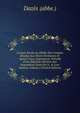 Compte Rendu Au Public Des Comptes Rendus Aux Divers Parlemens Et Autres Cours Superieures: Pr?c?d? D'une R?ponse D?cisive Aux Imputations Dont On A . & Leur Institut, Volume 2 (French Edition), Dazes (abbe.) 
