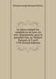 Le jaloux malgre lui, comedie en un acte, en vers. Representee, pour la premiere fois, au Theatre francais, le 3 avril 1793 (French Edition), Etienne Joseph Bernard Delrieu 