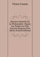 Histoire G?n?rale De La Philosophie: Depuis Les Temps Les Plus Anciens Jusqu'au Xixe Si?cle (French Edition), Cousin Victor 