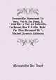 Roman De Mahomet En Vers, Par A. Du Pont, Et Livre De La Loi Au Sarrazin En Prose, Par R. Lulle, Publ. Par Mm. Reinaud Et F. Michel (French Edition), Alexandre Du Pont 
