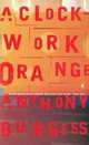 A Clockwork Orange, Burgess Anthony 