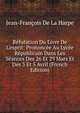 R?futation Du Livre De L'esprit: Prononc?e Au Lyc?e R?publicain Dans Les S?ances Des 26 Et 29 Mars Et Des 3 Et 5 Avril (French Edition), Jean-Francois de La Harpe 