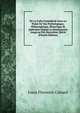 De La Folie Consid?r?e Sous Le Point De Vue Pathologique, Philosophique, Historique Et Judiciaire Depuis La Renaissance Jusqu'au Dix-Neuvi?me Si?cle (French Edition), Louis Florentin Calmeil 