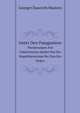 Unter Den Patagoniern: Wanderungen Auf Unbetretenem Boden Von Der Magalhaesstrasse Bis Zum Rio Negro (German Edition), George Chaworth Musters 