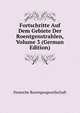 Fortschritte Auf Dem Gebiete Der Roentgenstrahlen, Volume 3 (German Edition), Deutsche Roentgengesellschaft 