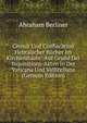 Censur Und Confiscation Hebraischer Bucher Im Kirchenstaate: Auf Grund Der Inquisitions-Akten in Der Vaticana Und Vallicellana (German Edition), Abraham Berliner 