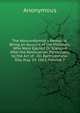 The Nonconformist's Memorial: Being an Account of the Ministers, Who Were Ejected Or Silenced After the Restoration, Particularly by the Act of . On Bartholomew-Day, Aug. 24, 1662, Volume 2, Heinrich Kretschmayr 