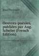 Oeuvres-poesies, publiees par Aug. Scheler (French Edition), Jean Froissart 