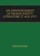 AN ANNOUNCEMENT OF HIGHAY SAFETY LITERATURE 27 AUG 1971, Heinrich Kretschmayr 