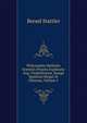 Philosophia Methodo Scientiis Propria Explanata Aug. Vindelicorum, Sumpt Matthoei Rieger Et Filiorum, Volume 5, Bened Stattler 
