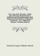 Frid. Aug. Guil. Wenckii . Codex Juris Gentium Recentissimi: E Tabulariorum Exemplorumque Fide Dignorum Monumentis Compositus . Continens . Ad A. Mdcclxxii, Volume 1 (Italian Edition), Friedrich August Wilhelm Wenck 