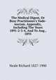The Medical Digest, Or Busy Practitioner's Vade-mecum. Appendix, Including The Years 1891-2-3-4, And To Aug., 1895, Neale Richard 1827-1900 