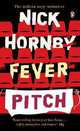 Fever pitch / Футбольная горячка, Ник Хорнби 