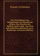 Die Vorstellung vom Weltgebaude im Wandel der Zeiten. Das Werden der Welten, neue Folge. Aus dem Schwedischen ubersetzt von L. Bamberger (German Edition), Svante Arrhenius 