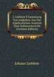 J. Lieblein'S Sammlung Von Aufgaben Aus Der Algebraischen Analysis Zum Selbstunterricht (German Edition), Johann Lieblein 