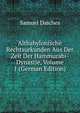 Altbabylonische Rechtsurkunden Aus Der Zeit Der Hammurabi-Dynastie, Volume 1 (German Edition), Samuel Daiches 
