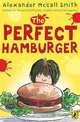 The Perfect Hamburger, Alexander McCall Smith 