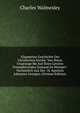 Allgemeine Geschichte Der Christlichen Kirche: Von Ihrem Ursprunge Bis Auf Ihren Letzten Triumphirenden Zustand Im Himmel : Vornamlich Aus Der . H. Apostels Johannes Gezogen (German Edition), Charles Walmesley 