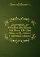 Geographie Der Griechen Und Romer Aus Ihren Schriften Dargestellt, Volume 3 (German Edition), Conrad Mannert 