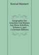 Geographie Der Griechen Und R?men Aus Ihren Schriften, Volume 6, part 2 (German Edition), Konrad Mannert 