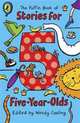 The Puffin Book of Stories for Five-year-olds, Cooling, Wendy 