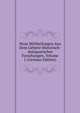 Neue Mittheilungen Aus Dem Gebiete Historisch-Antiquarischer Forschungen, Volume 1 (German Edition), 