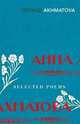 Selected Poems (Akhmatova, Anna), Akhmatova Anna 