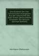 Die Echtheit Der Vier Canonischen Evangelien Aus Der Geschichte Der Zwei Ersten Jahrhunderte Erwiesen: Ein Versuch (German Edition), Hermann Olshausen 