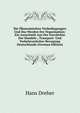 Die Okonomischen Vorbedingungen Und Das Werden Der Organisation: Ein Ausschnitt Aus Der Geschichte Der Handels-, Transport- Und Verkehrsarbeiter-Bewegung Deutschlands (German Edition), Hans Dreher 