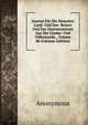 Journal Fur Die Neuesten Land- Und See- Reisen Und Das Interessanteste Aus Der Lander- Und Volkerjunde., Volume 86 (German Edition), Heinrich Kretschmayr 