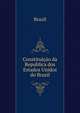 Constituicao da Republica dos Estados Unidos do Brazil, Brazil 