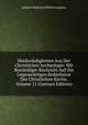 Denkwurdigkeiten Aus Der Christlichen Archaologie: Mit Bestandiger Rucksicht Auf Die Gegenwartigen Bedurfnisse Der Christlichen Kirche, Volume 11 (German Edition), Johann Christian Wilhelm Augusti 