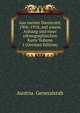 Aus meiner Dienstzeit, 1906-1918; mit einem Anhang und einer ethnographischen Karte Volume 1 (German Edition), Austria. Generalstab 