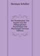 Der Stundenplan: Ein Kapitel Aus Der Padagogischen Psychologie Und Physiologie (German Edition), Herman Schiller 