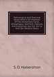 Pathological And Practical Observations On Diseases Of The Alimentary Canal, Oesophagus, Stomach, Caecum, And Intestines: Aus Vol. Xvii U. Xviii Der Medical News, S. O. Habershon 