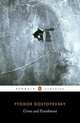 Crime and Punishment, Федор Михайлович Достоевский, Fyodor Dostoyevsky 